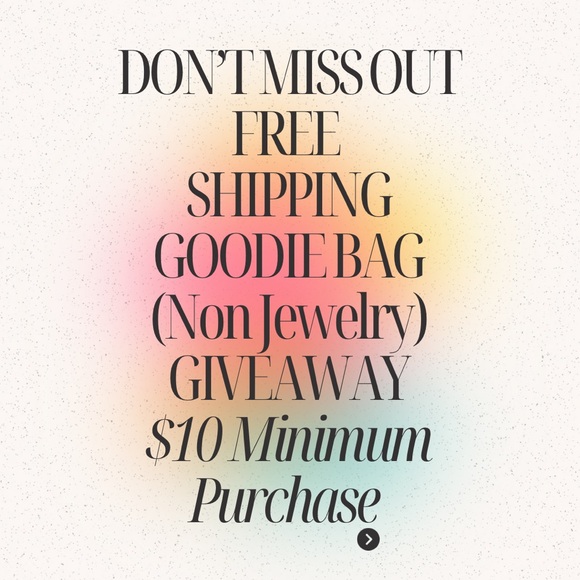 Other - POSH SHOW -  Min $10 Purchase - FREE SHIPPING & GOODIE BAG GIVEAWAY.
